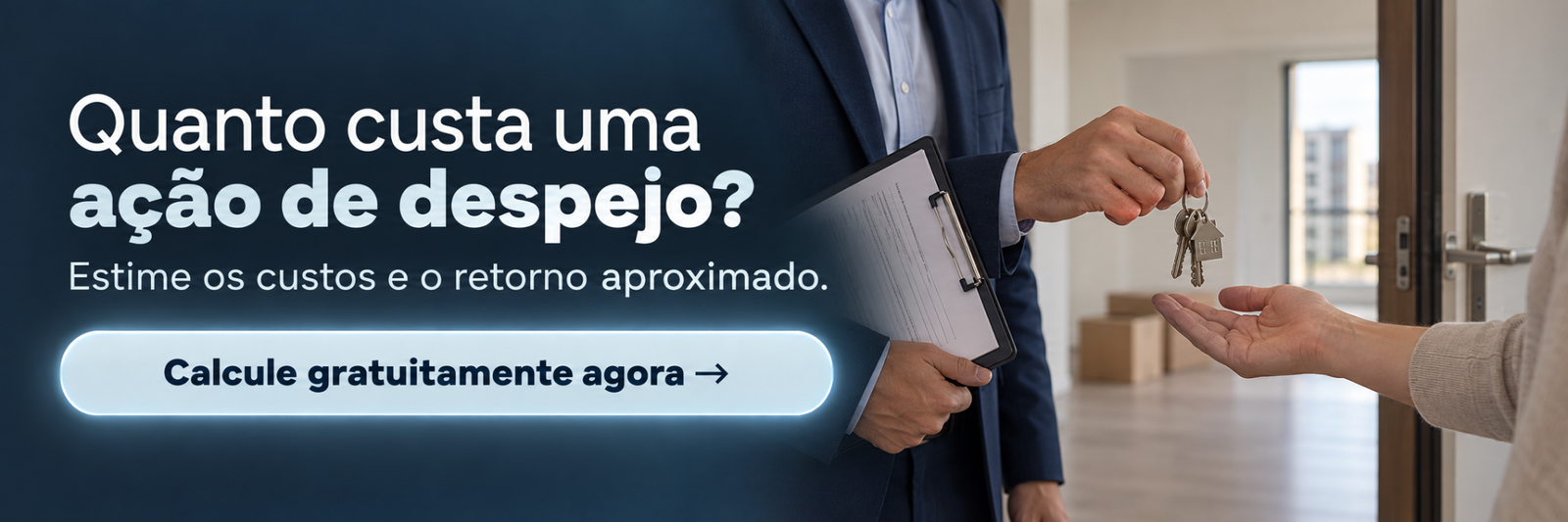 Calculadora gratuita: estime custos e retorno financeiro aproximado de uma ação de despejo